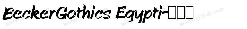 BeckerGothics Egypti字体转换